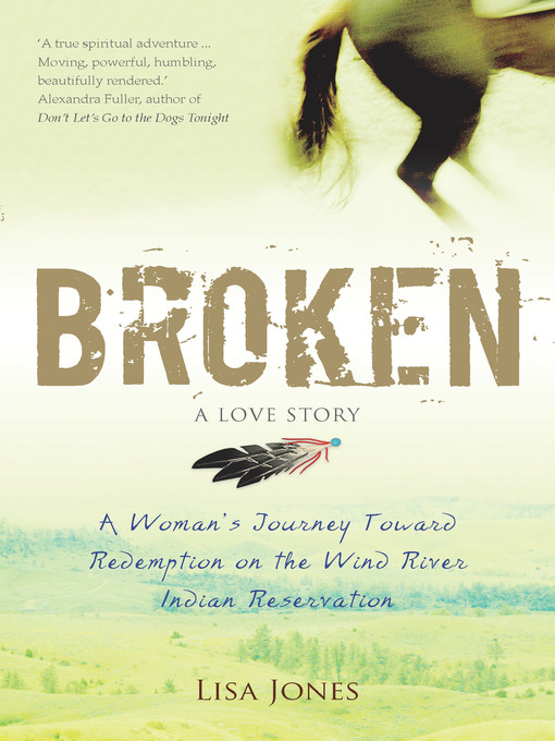 Title details for Broken by Lisa Jones - Available